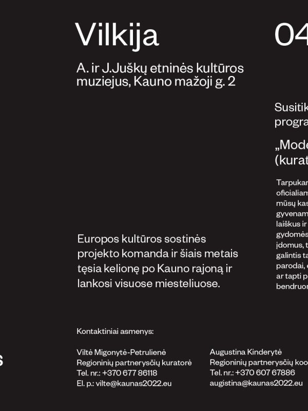 Vilkija modernizmas