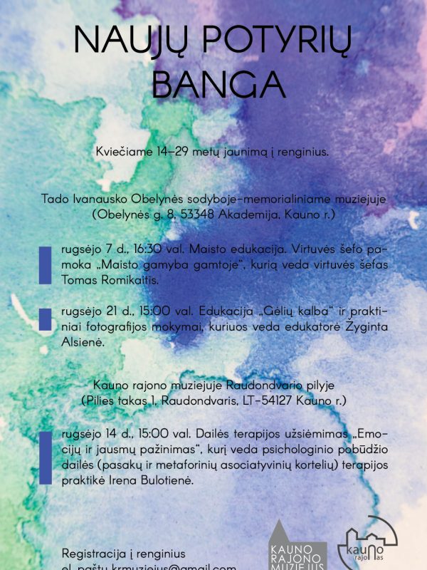 Naujų potyrių banga